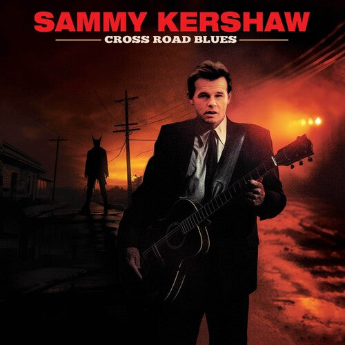 Sammy Kershaw - Cross Road Blues (Vinilo)