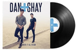 Dan + Shay - Where It All Began (Vinyl)