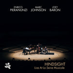 エンリコ・ピエラヌンツィ - Hindsight: Live at La Seine Musicale (CD)