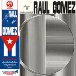Raúl Gómez - Raúl Gómez (Vinilo)