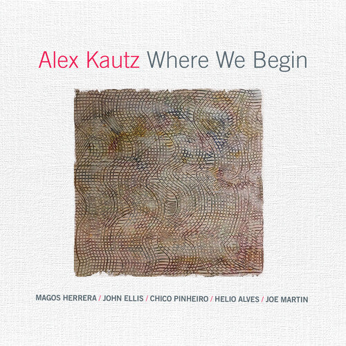 Alex Kautz - Where We Begin (CD)
