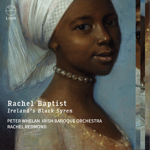 Peter Whelan - Rachel Baptist - La sirena negra de Irlanda (CD)