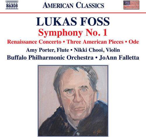 Amy Porter - Foss: Symphony No.1; Renaissance Concerto; Three American Pieces; Ode (CD)