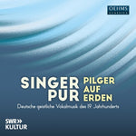 Singer Pur - Singer Pur - Pilger Auf Erden (CD)