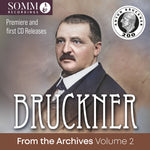 Berlin Choir of St. Hedwig’s Cathedral - Bruckner from the Archives, Vol. 2 (CD)