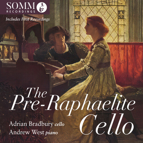 Adrian Bradbury - The Pre-Raphaelite Cello (CD)