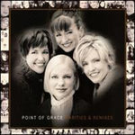 the album cover for Point Of Grace - Rarities & Remixes