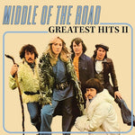 Middle of the Road - Greatest Hits Volume 2 (Vinyl)