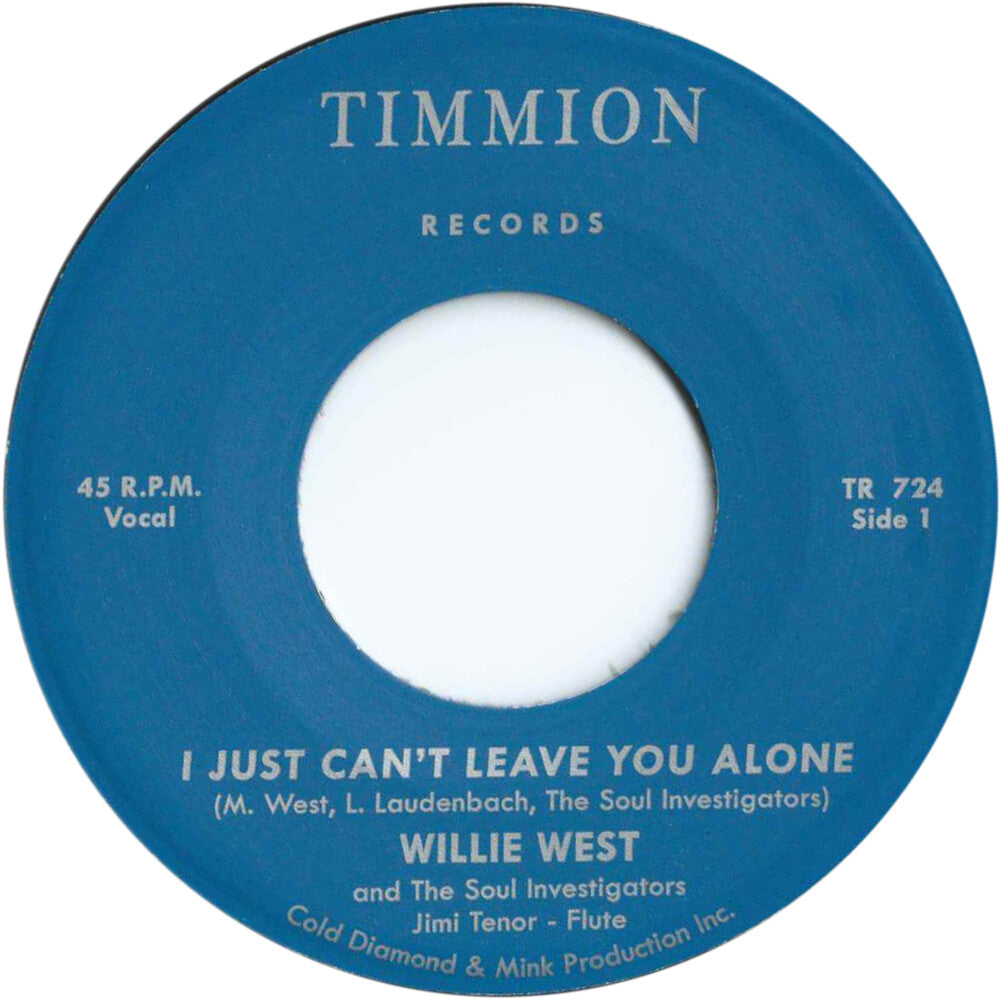 the album cover for Willie West& The Soul Investigators - Just Can't Leave You Alone