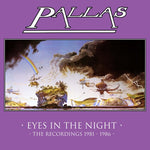 Pallas - Eyes In The Night: The Recordings 1981-1986 - 6CD/Blu-Ray Remastered Box Set (CD)