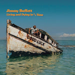 Jimmy Buffett - Living And Dying In 3/4 Time (Vinyl)
