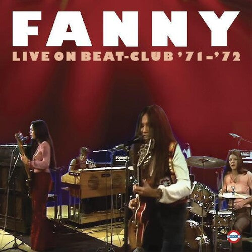 Fanny - Live On Beat-club '71-'72 (Vinyl)