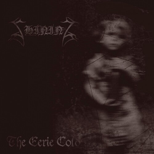 The Shining - IV - THE EERIE COLD (CD)