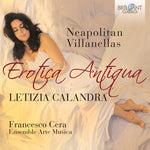 Erotica Antiqua: Neapolitan Villanellas (CD)