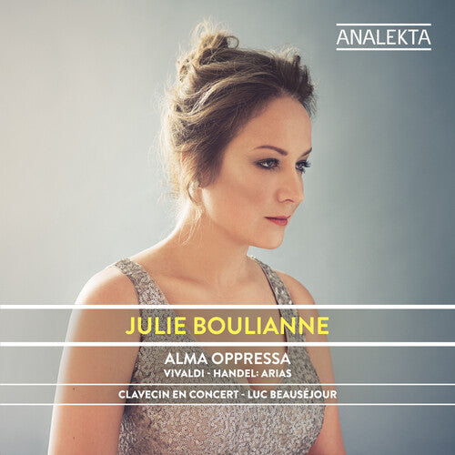Julie Boulianne - Alma Oppressa - Vivaldi - Handel: Arias (CD)