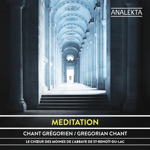 Le Choeur Des Moines De L'Abbaye De st-Benoit-Du - Meditation: Chant Gregorien / Gregorian Chant (CD)