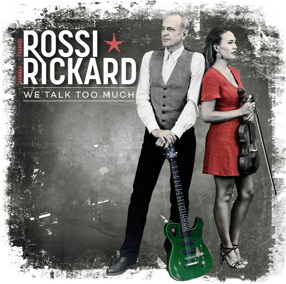 the album cover for Francis Rossi/ Rickard,Hannah - We Talk Too Much (Uk)