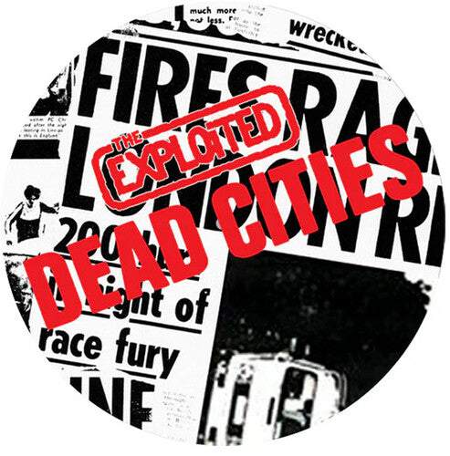 ザ・エクスプロイテッド - デッド・シティーズ - ピクチャー・ディスク(ビニール)
