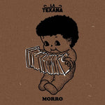 La Texana - Morro (Vinyl)