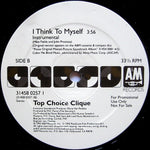 Top Choice Clique : I Think To Myself (12", Single, Promo)