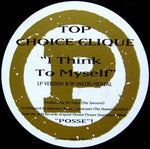 Top Choice Clique : I Think To Myself (12", Single, Promo)