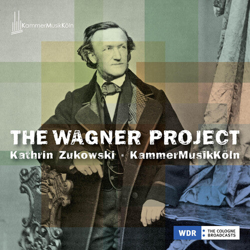 Kathrin Zukowski - The Wagner Project (CD)