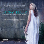 Mary Elizabeth Bowden - Storyteller - Contemporary Concertos for Trumpet (CD)