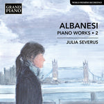 Julia Severus - Albanesi: Obras para piano, vol. 2 (CD)