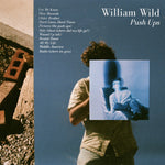the album cover for William Wild - Push Ups