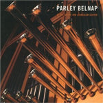 the album cover for Parley Belnap - Parley Belnap At The Organ