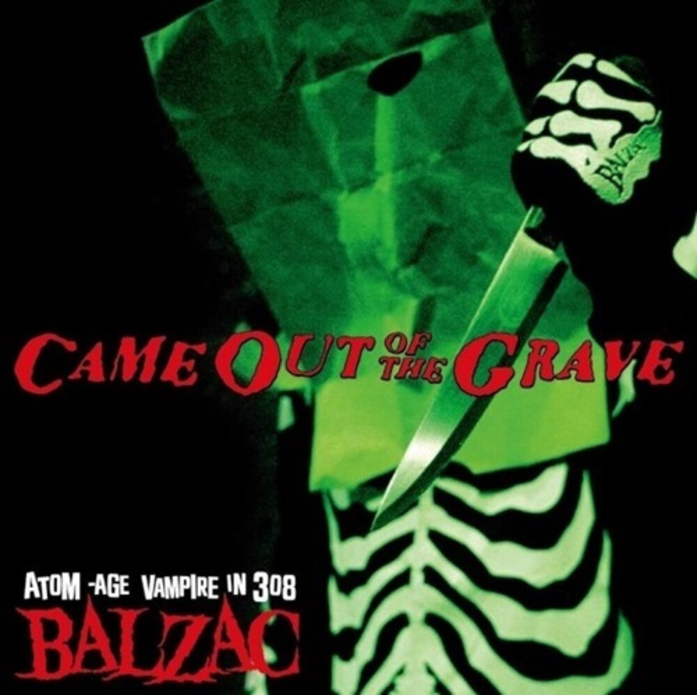 the album cover for Balzac - Came Out Of The Grave: 20th Anniversary Compilation