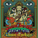 Various Artists - The Magical Mystery Psych Out - A Tribute To The Beatles (CD)