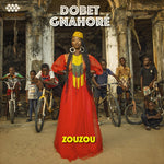 Dobet Gnahore - Zouzou (CD)