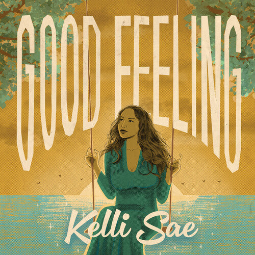 Kelli Sae - Good Feeling (Vinyl)