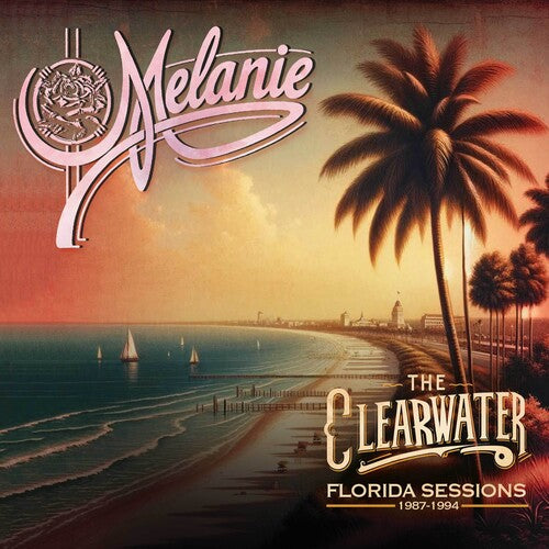 Melanie - The Clearwater Florida Sessions 1987 -1994 (CD)