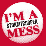 Stormtrooper - I'm a Mess (Vinyl)