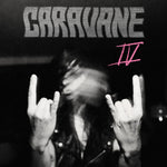 Caravane - IV - Limitada (Vinilo)
