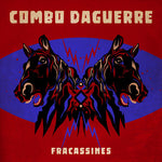 Combo Daguerre - Fracassines (Vinyl)