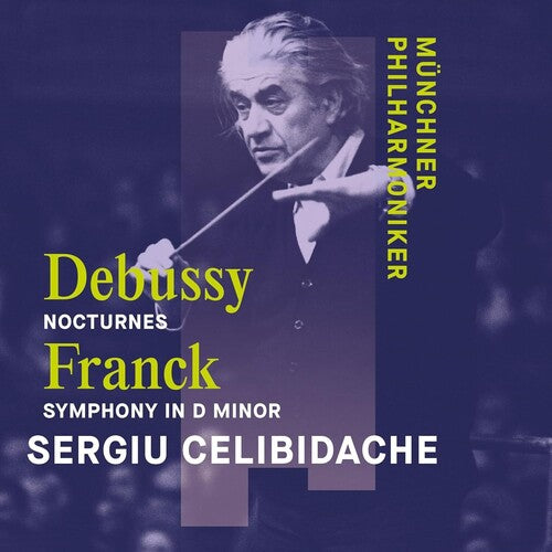 Munchner Philharmoniker - Franck: Symphony in D Minor, Debussy: Trois Nocturnes (CD)