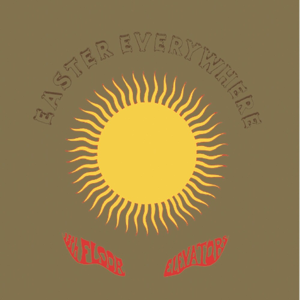 the album cover for 13th Floor Elevators - Easter Everywhere (Uk)