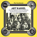 the album cover for Art Kassel - Uncollected: Art Kassell & His 'kassels In The Air