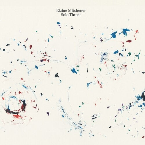 Elaine Mitchener - Solo Throat (Vinyl)