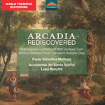 the album cover for Accademia del Santo Spirito - Arcadia Rediscovered - Solo Soprano Cantatas In 18