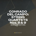 Quatuor Diotima - Campo: String Quartets Nos. 8 & 9 (Live at the Fundacion Juan March) (CD)