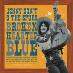 Jenny Don't & the Spurs - Corazón roto azul (CD)