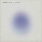 Eric Hilton - Out Of The Blur (Vinyl)