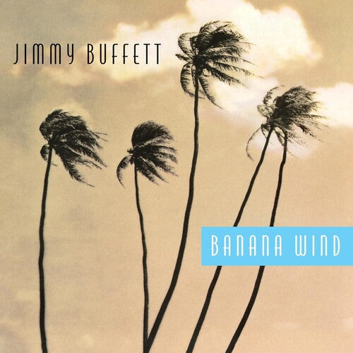Jimmy Buffett - Banana Wind (Vinilo)