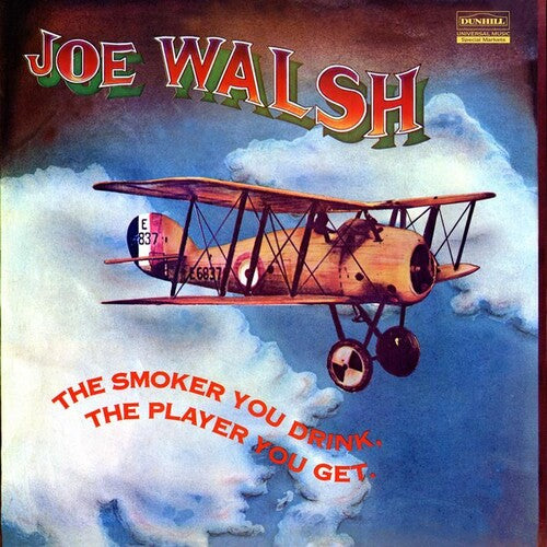 Joe Walsh - El fumador que bebes, el jugador que consigues (Vinilo)