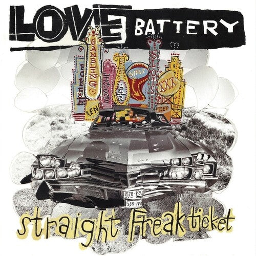 Love Battery - Straight Freak Ticket (Vinilo)