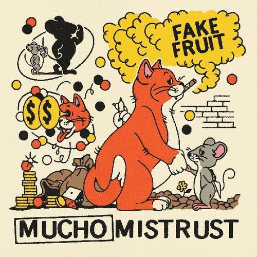 Fake Fruit - Mucho Mistrust (Vinyl)